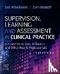  - Supervision, Learning and Assessment in Clinical Practice