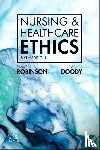 Robinson, Simon (Rev Professor of Applied and Professional Ethics, Doody, Owen (Senior Lecturer - Nursing & Healthcare Ethics