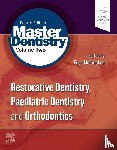  - Master Dentistry Volume 2