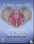 Bø, Kari, Berghmans, Bary (Epidemiologist and Researcher, Mørkved, Siv, Van Kampen, Marijke - Evidence-Based Physical Therapy for the Pelvic Floor