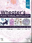 O'Dowd, Geraldine, Bell, Sarah, Wright, Sylvia - Wheater's Functional Histology