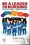 Henry, Heather - Be a Leader in Nursing