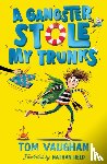 Vaughan, Tom - A Gangster Stole My Trunks