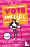 Wood, Laura - Vote For Effie