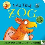 Donaldson, Julia - Let's Find Zog