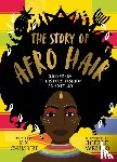 Chimbiri, K. N. - The Story of Afro Hair