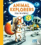 Rentta, Sharon - Animal Explorers: Stella the Astronaut (PB)
