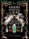 Blaxill, Gina - Good Enough to Eat