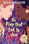 McLeod, Ella - The Map that Led to You