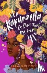 McLeod, Ella - Rapunzella, Or, Don't Touch My Hair
