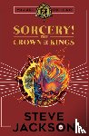 Jackson, Steve - Fighting Fantasy: Sorcery 4: The Crown of Kings