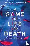 Campbell, Triona - A Game of Life or Death