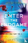 Campbell, Triona - Enter the Endgame