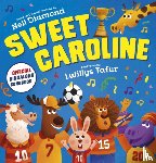 Scholastic - Sweet Caroline - the OFFICIAL singalong songbook