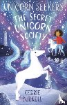 Burnell, Cerrie - Unicorn Seekers 2: The Unicorn Seekers' Society