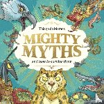 de Moraes, Thiago - Mighty Myths (HB)