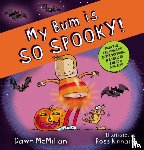 McMillan, Dawn - My Bum is So Spooky! (PB)
