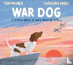 Palmer, Tom - War Dog