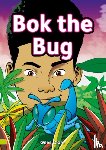 Clare, Giles - Bok the Bug (Set 02)