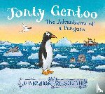 Donaldson, Julia - Jonty Gentoo - The Adventures of a Penguin