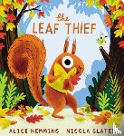 Hemming, Alice - The Leaf Thief (CBB)