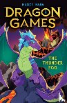 Mara, Maddy - The Thunder Egg (Dragon Games 1)