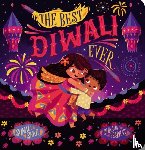 Shah, Sonali - The Best Diwali Ever (CBB)