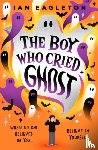 Eagleton, Ian - The Boy Who Cried Ghost