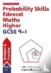 Doyle, Steve - Probability Skills for Edexcel GCSE 9-1 Maths Higher Revision Guide