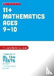 Palin, Nicola - 11+ Maths Practice and Test for the GL Assessment Ages 09-10