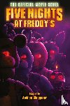 Cawthon, Scott - Five Nights at Freddy's: The Official Movie Novel