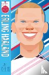 Lerwill, Ben - Football Legends #8: Erling Haaland