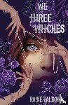 Talbot, Rosie - We Three Witches