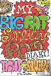 Smith, Jim - My Big Fat Smelly Poo Diary 2