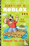 Avatar, Ari - Diary of a Roblox Pro: Survive the Island