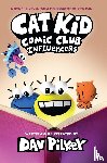 Pilkey, Dav - Cat Kid Comic Club 5: Influencers