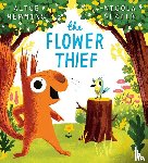 Hemming, Alice - The Flower Thief (That's My Flower NE) PB