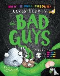 Blabey, Aaron - The Bad Guys 6 Colour Edition: Alien vs Bad Guys