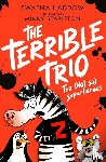 Haddow, Swapna - The (Not So) Superheroes (the Terrible Trio #1)