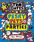 Pichon, Liz - Tom Gates 24: Pesky Pets and Parties (Book 24)