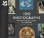 Sparham, Anna, Muir, Robin - 100 Photographs from the Collections of the National Trust
