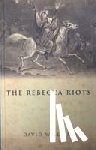 Williams, David - The Rebecca Riots
