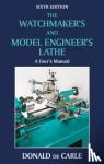 de Carle, Donald - Watchmaker's and Model Engineer's Lathe