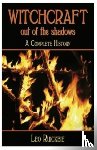 Ruickbie, Leo - Witchcraft: Out of the Shadows