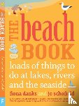 Schofield, Jo, Danks, Fiona - The Beach Book