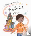 Coelho, Joseph - My Beautiful Voice
