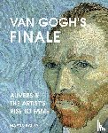 Bailey, Martin - Van Gogh's Finale