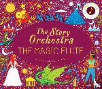 Flint, Katy - The Story Orchestra: The Magic Flute