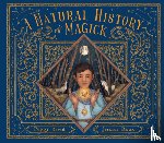 David, Poppy - A Natural History of Magick