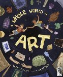Phillips, Sarah - A Whole World of Art